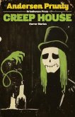 Creep House: Horror Stories (eBook, ePUB) Creep House: Horror Stories (eBook, ePUB)