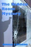 The Hidden Room Mystery (eBook, ePUB)