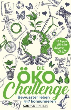 Die Öko-Challenge (eBook, PDF) - Komplett-Media