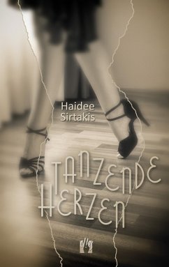 Tanzende Herzen (eBook, ePUB) - Sirtakis, Haidee