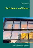 Nach Strich und Faden (eBook, ePUB) Nach Strich und Faden (eBook, ePUB)
