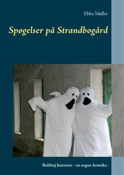 Spøgelser på Strandbogård (eBook, ePUB) - Møller, Ebba