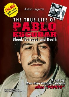 Cover The true life of Pablo Escobar (eBook, ePUB)