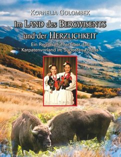 Im Land des Bergwisents und der Herzlichkeit (eBook, ePUB) - Golombek, Kornelia