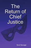 The Return of Chief Justice (eBook, ePUB)