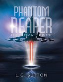 Phantom Reaper: The Ultimate Drone (eBook, ePUB)