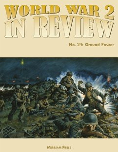 World War 2 In Review No. 24: Ground Power (eBook, ePUB) - Press, Merriam