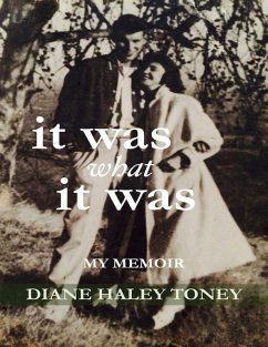 Cover It Was What It Was: My Memoir (eBook, ePUB)