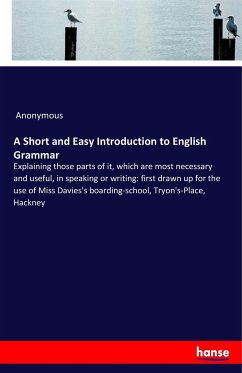 A Short and Easy Introduction to English Grammar - Anonym