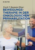 Bewegungstherapie in der onkologischen Prähabilitation Bewegungstherapie in der onkologischen Prähabilitation