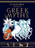 D'Aulaires Book of Greek Myths (eBook, ePUB)