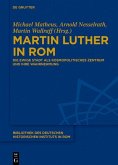 Martin Luther in Rom (eBook, PDF)