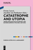 Catastrophe and Utopia (eBook, ePUB)