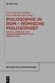Philosophie in Rom - Römische Philosophie? (eBook, ePUB)