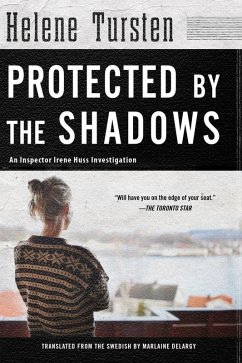 Protected by the Shadows (eBook, ePUB) - Tursten, Helene