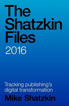 Cover The Shatzkin Files: 2016 (eBook, ePUB)