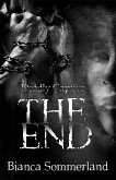 The End (Deadly Captive, #3) (eBook, ePUB)