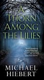 A Thorn Among the Lilies (eBook, ePUB)