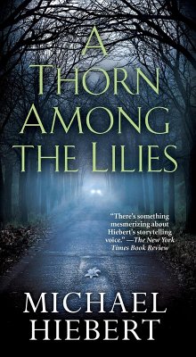 A Thorn Among the Lilies (eBook, ePUB) - Hiebert, Michael