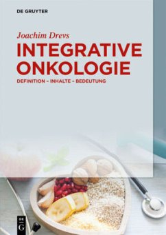 Integrative Onkologie - Drevs, Joachim