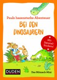 Duden Minis (Band 15) - Pauls hasenstarke Abenteuer / VE 3