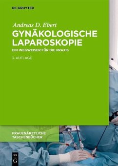 Gynäkologische Laparoskopie - Ebert, Andreas D.