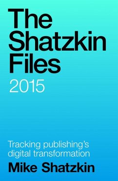 Cover The Shatzkin Files: 2015 (eBook, ePUB)