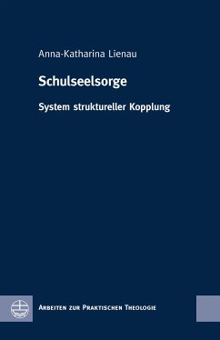 Schulseelsorge (eBook, PDF) - Lienau, Anna-Katharina