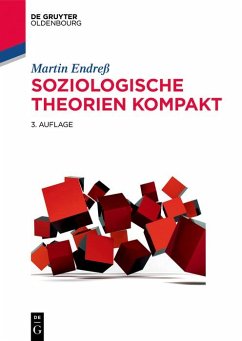 Soziologische Theorien kompakt (eBook, PDF) - Endreß, Martin