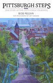 Pittsburgh Steps (eBook, ePUB)