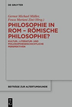 Philosophie in Rom - Römische Philosophie? (eBook, PDF)