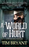 A World of Hurt (eBook, ePUB)