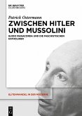 Zwischen Hitler und Mussolini (eBook, ePUB)