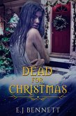 Dead For Christmas (Web of Dreams) (eBook, ePUB)