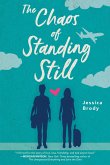 The Chaos of Standing Still (eBook, ePUB)