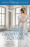 A Night in Grosvenor Square (Timeless Regency Collection, #9) (eBook, ePUB)