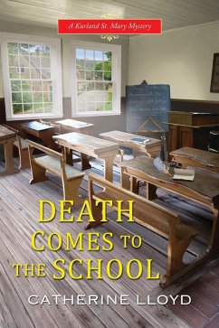 Death Comes to the School (eBook, ePUB) - Lloyd, Catherine