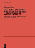 Die Ur- und Frühgeschichtliche Archäologie 1630-1850 (eBook, PDF)