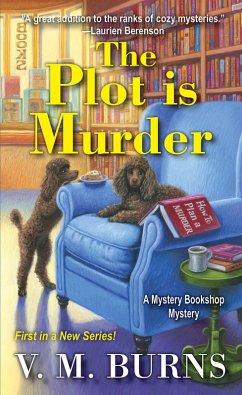 The Plot Is Murder (eBook, ePUB) - Burns, V. M.