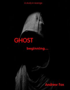 Cover The Ghost...beginnings (volume One) (eBook, ePUB)