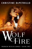 Wolf Fire (Warrior Wolves, #2) (eBook, ePUB)