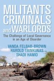 Militants, Criminals, and Warlords (eBook, ePUB)