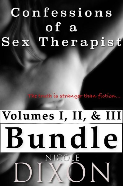Confessions of a Sex Therapist Bundle (eBook, ePUB)