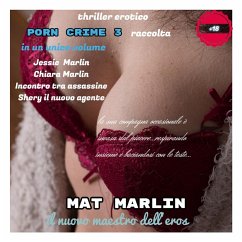 Raccolta Porn Crime 3 (eBook, ePUB) - Mat Marlin