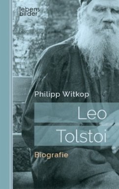 Leo Tolstoi - Witkop, Philipp