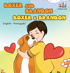 Boxer and Brandon (English Portuguese Bilingual Books -Brazil) - Books, Kidkiddos; Nusinsky, Inna
