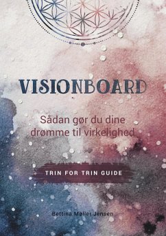 Visionboard - Jensen, Bettina M.