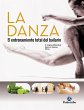 La danza : el entrenamiento total del... - Bild 1