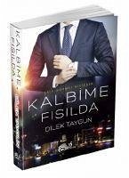 Kalbime Fisilda - Taygun, Dilek