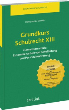 Grundkurs Schulrecht XIII / Grundkurs Schulrecht - Schmidt, Hans-Joachim